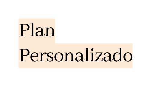 Plan Personalizado